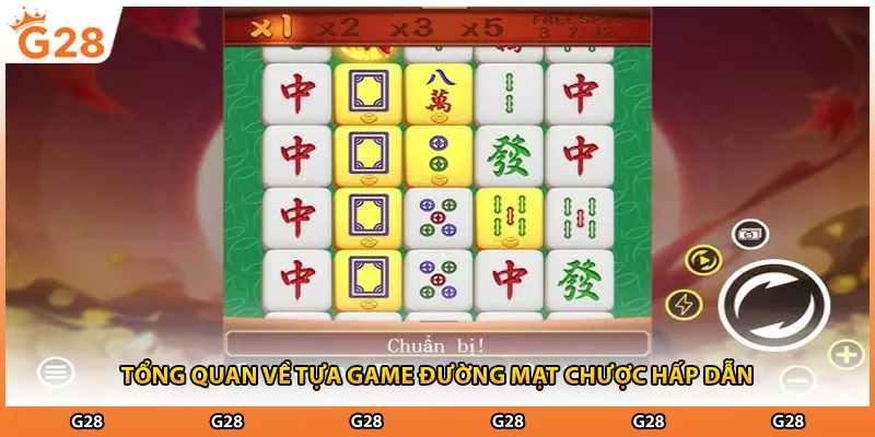 Tổng quan về tựa game đường mạt chược hấp dẫn